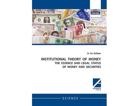 Livro Institutional Theory of Money de Andrey Yu Gribov (Inglês)