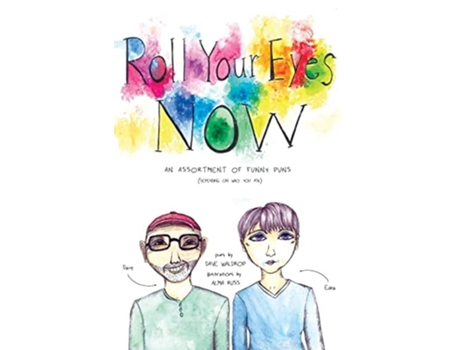 Livro Roll Your Eyes Now De Dave Waldrop (inglês - Capa Dura)