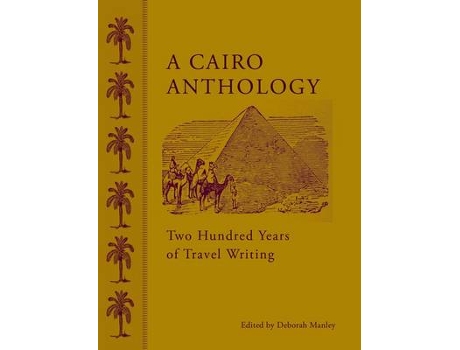 Livro a cairo anthology de deborah manley (inglês)