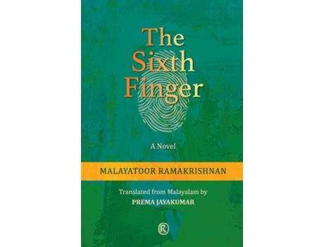 Livro The Sixth Finger Novel De Malayatoor Ramakrishnan (inglês)