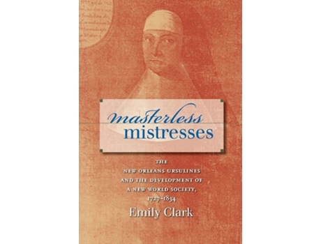 Livro Masterless Mistresses De Emily Clark (inglês)