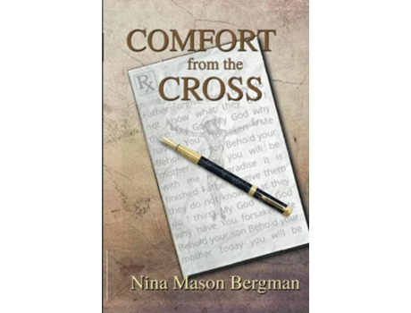 Livro Comfort from the Cross de Nina Mason Bergman (Inglês)