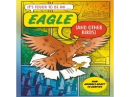 Livro Its Tough to Be An Eagle de John Townsend (Inglês)