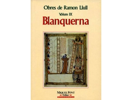 Livro Obres De Ramon Llull Vol. Ix. Blanquerna de Ramon Llull (Catalão)
