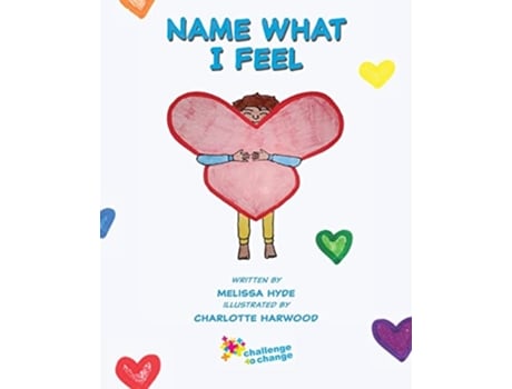 Livro Name What I Feel de Melissa Hyde (Inglês)