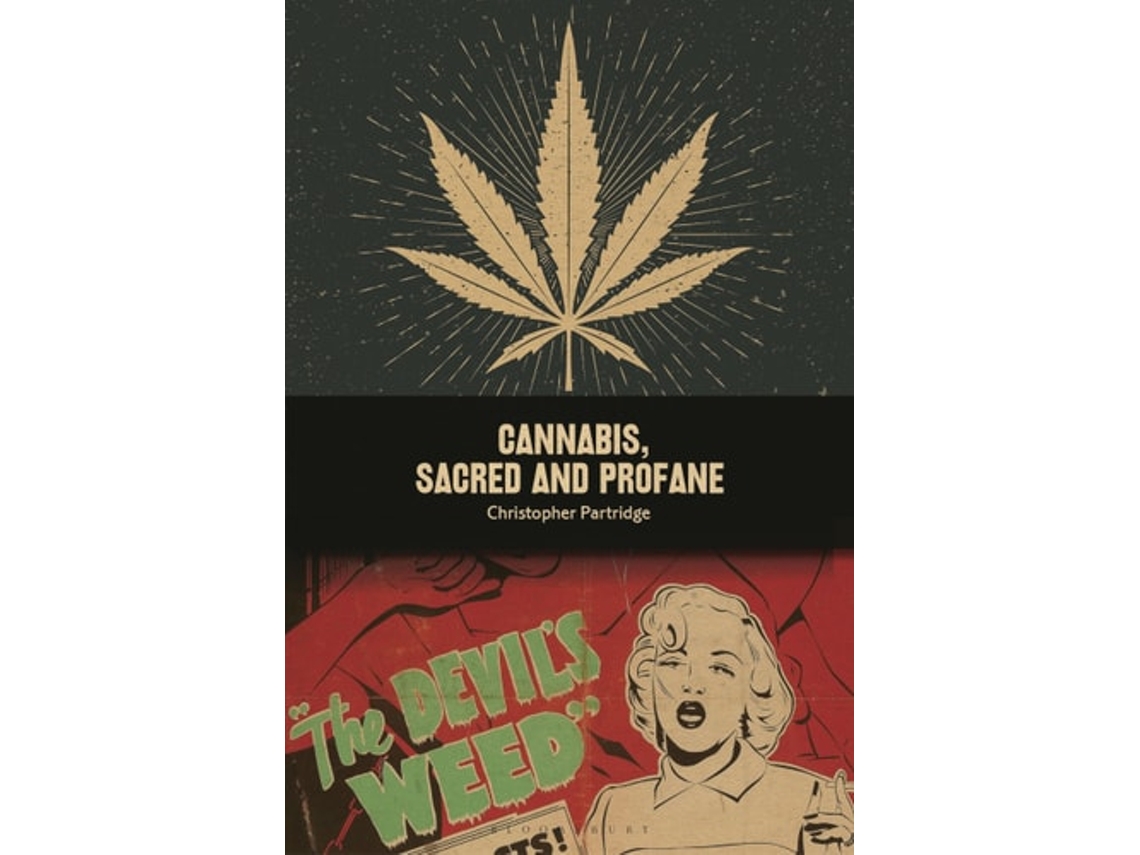 Livro Cannabis, Sacred and Profane de Christopher Partridge (Inglês)
