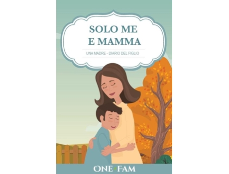 Livro Una Madre - Diario Del Figlio De Onefam (inglês)