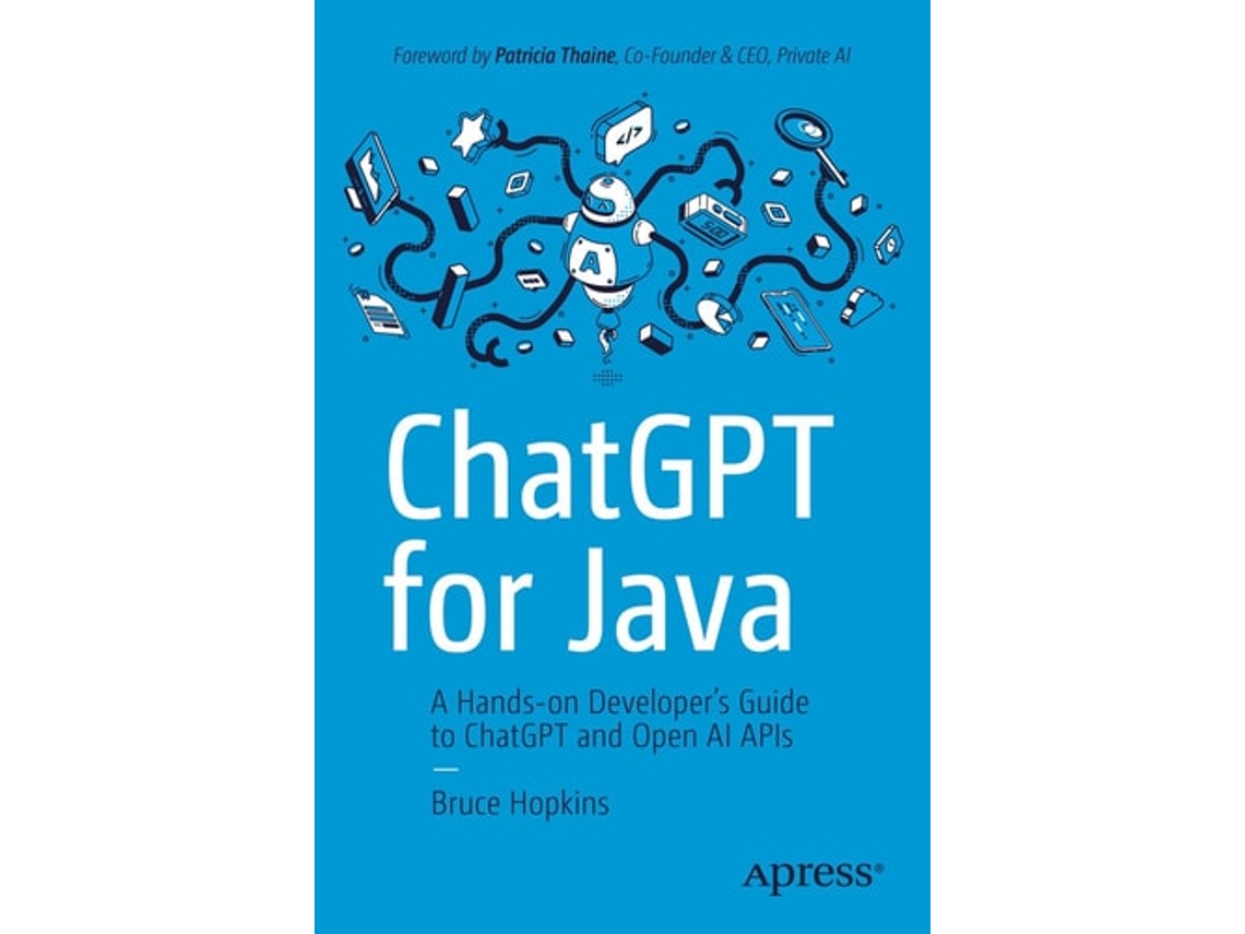 Livro ChatGPT for Java de Bruce Hopkins (Inglês)