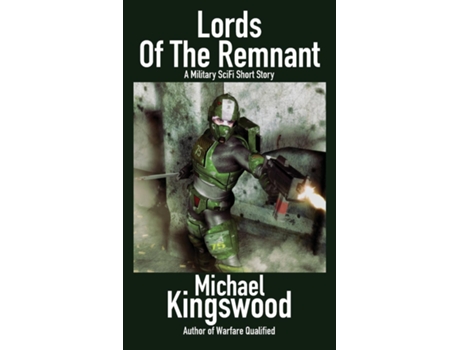 Livro Lords Of The Remnant De Michael Kingswood (inglês)
