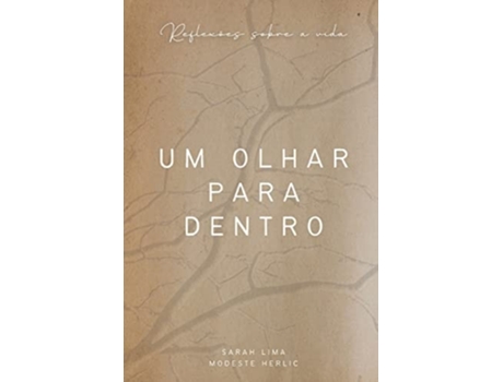Livro Um Olhar Para Dentro Reflexões sobre a vida de Modeste Herlic e Sarah Lima (Português)