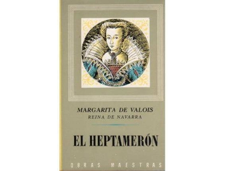 Livro El Heptamerón de Reina Consorte De Enrique Ii Margarita (Espanhol)
