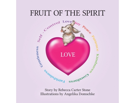 Livro Fruit of the Spirit Love de Rebecca Carter Stone (Inglês)