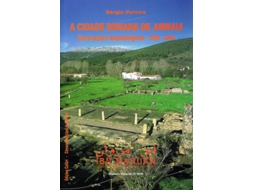Livro A Cidade Romana De Ammaia Escavações Arqueológicas 2000-2006 - Número Especial De Ibn Maruan, N.º 1 de Sérgio Pereira (Português)