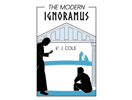 Livro The Modern Ignoramus De V J Cole (inglês)