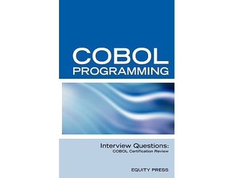 Livro COBOL Programming Interview Questions Answers and Explanations de Terry Sanchezclark (Inglês)