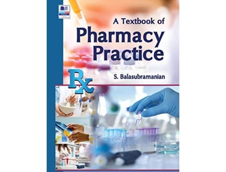 Livro Textbook of Pharmacy Practice de S Balasubramanian (Inglês - Capa Dura)
