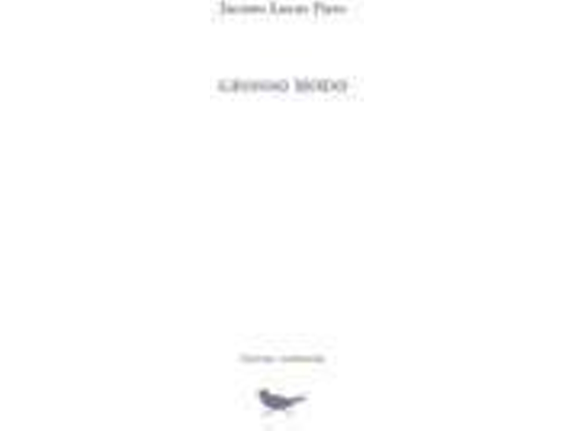 Livro Grosso Modo de Jacinto Lucas Pires e Cotovia (Espanhol)