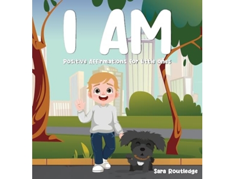 Livro I AM Positive Affirmations For Little Ones de Sherwin P Asrow FASCE (Inglês)