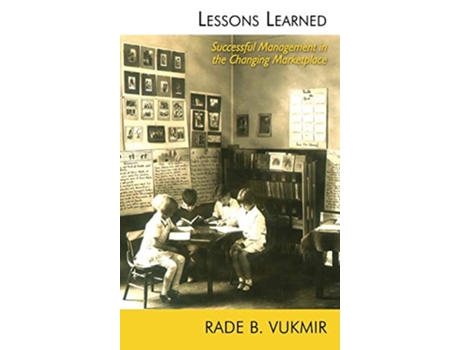 Livro Lessons Learned de Rade B Vukmir (Inglês - Capa Dura)