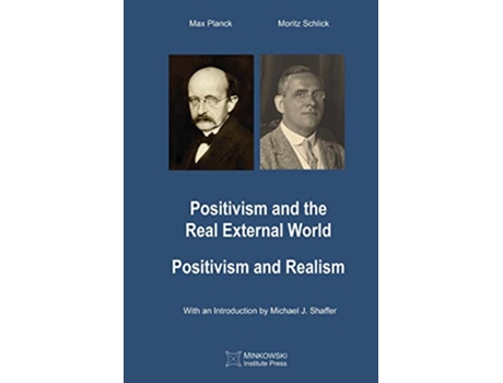 Livro Positivism and the Real External World Positivism and Realism de Max Planck Moritz Schlick (Inglês)