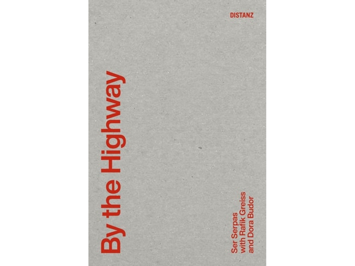 Livro By the Highway de Ser Serpas (Inglês)