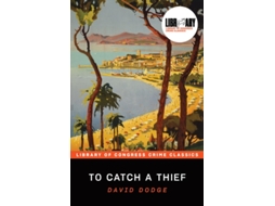 Livro To Catch A Thief De David Dodge (inglês)
