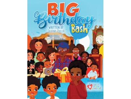 Livro Big Birthday Bash De Destiny Phillip (inglês)