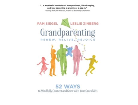 Livro Grandparenting Renew, Relive, Rejoice De Pam Siegel E Leslie Zinberg (inglês - Capa Dura)