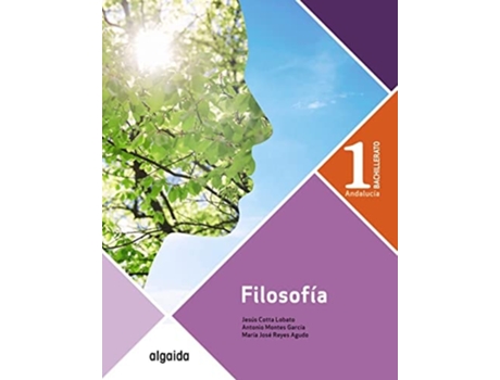 Livro Filosofía 1º Bachillerato Da Editorial Algaida De Mª José Reyes Agudo, Jesús Cotta Lobato Et Al. (espanhol)