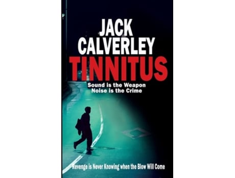 Livro Tinnitus De Jack Calverley (inglês)