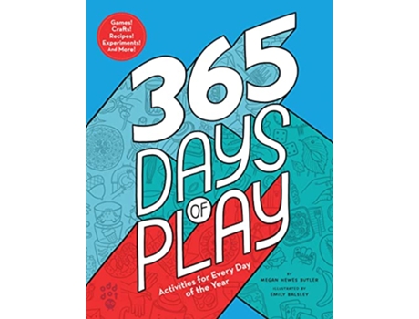 Livro 365 Days of Play de Megan Hewes Butler (Inglês - Capa Dura)