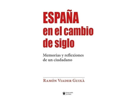 Livro Espana En El Cambio De Siglo de Ramon Viader Guixá (Espanhol)