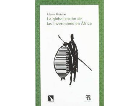 Livro La Globalización De Las Inversiones En Africa de Adams Bodomo (Espanhol)