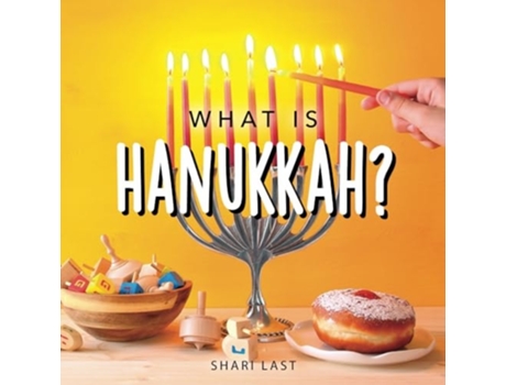 Livro What is Hanukkah? de Shari Last (Inglês)
