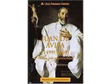 Livro Juan De Avila (1499-1569)