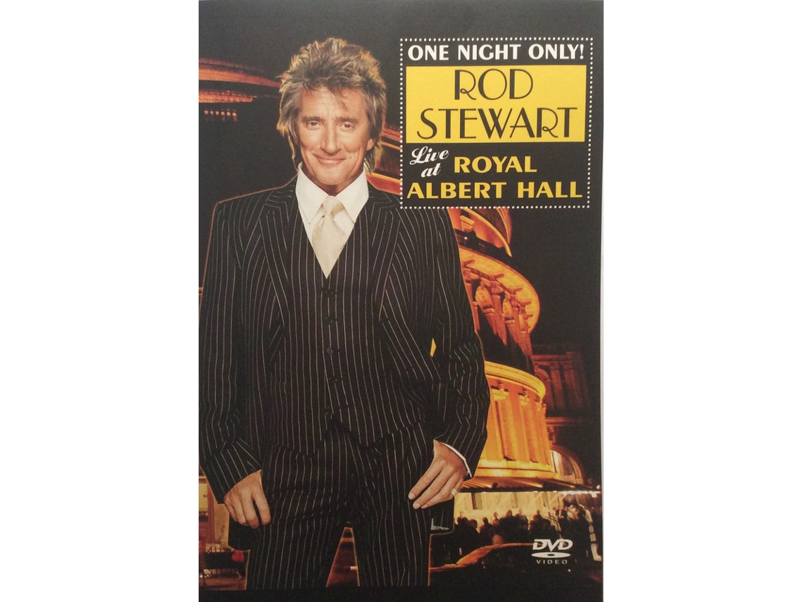DVD Rod Stewart One Night Only! Rod Stewart Live At The Royal Albert