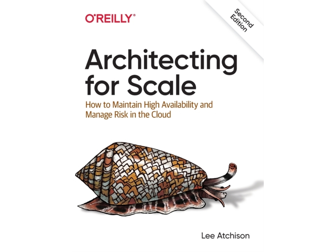 Livro Architecting for Scale de Lee Atchison (Inglês)