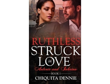 Livro Ruthless A Steamy, Enemies To Lovers, Fling, Dark Mafia Romance De Chiquita Dennie (inglês)