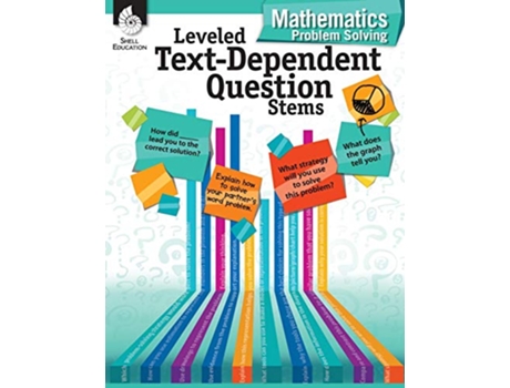 Livro Leveled TextDependent Question Stems Mathematics Problem Solving de Lisa M Sill Jodene Smith (Inglês)