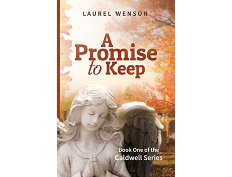Livro A Promise to Keep de Laurel Wenson (Inglês)
