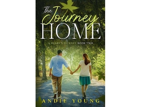 Livro The Journey Home A Hearts Journey Book Two de Andie Young (Inglês)