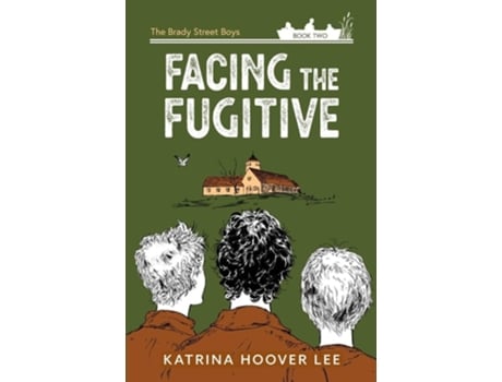 Livro Facing the Fugitive de Katrina Hoover Lee (Inglês)