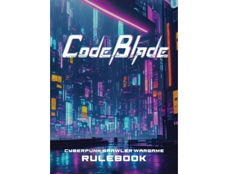 Livro CodeBlade Rulebook de Ayres e Peter (Inglês - Capa Dura)