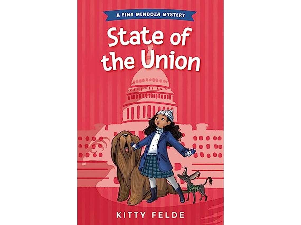 Livro State of the Union de Kitty Felde (Inglês - Capa Dura)