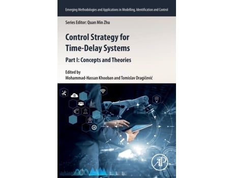 Livro control strategy for time-delay systems de edited by tomislav dragicevic edited by mohammad hassan khooban (inglês)