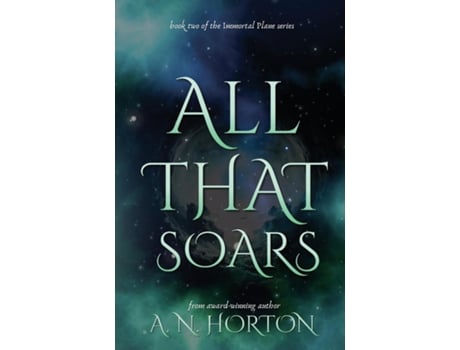 Livro All That Soars de A N Horton (Inglês)