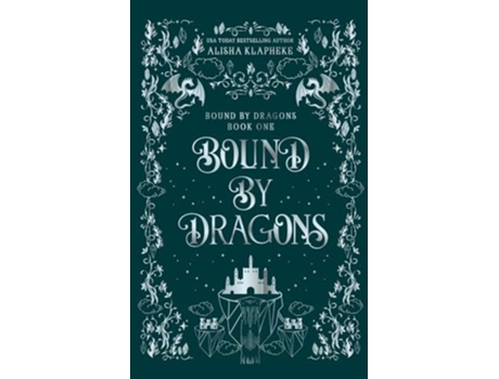 Livro Bound by Dragons de Alisha Klapheke (Inglês)