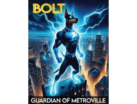 Livro Bolt Guardian of Metroville de Echo Press (Inglês)