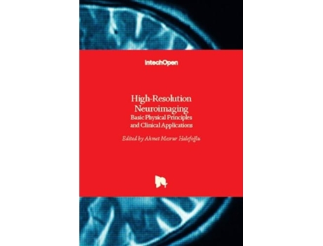 Livro High-resolution Neuroimaging De Ahmet Mesrur Halefoglu (inglês - Capa Dura)