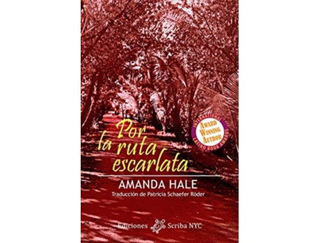 Livro Por la ruta escarlata Spanish Edition de Amanda Hale (Espanhol)